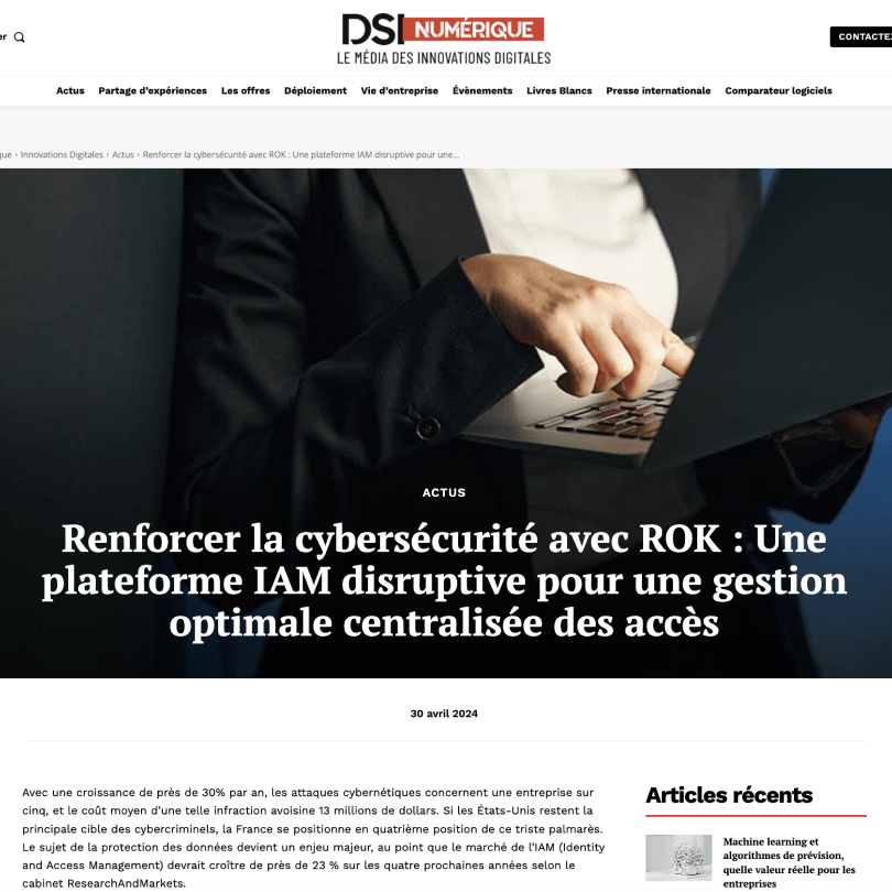 Article ROK sur l’IAM et la cybersécurité publié dans DSI Numérique