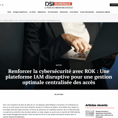 ROK IAM cybersecurity article published in DSI Numérique