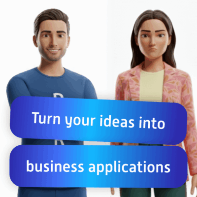 Turn your ideas into business applications